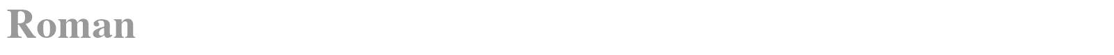 Roman font preview